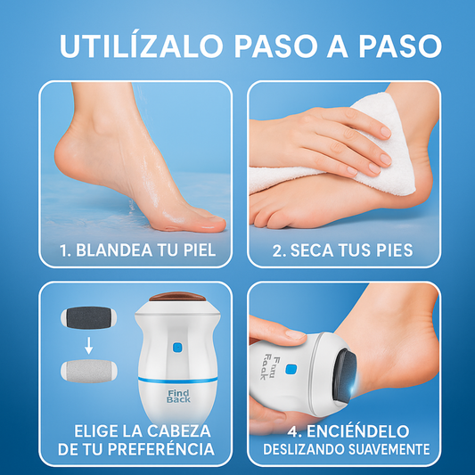 ELIMINA CALLOS Y DUREZAS EN MINUTOS SIN DOLOR